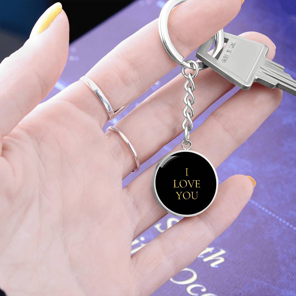 I Love You Luxury Circle Keychain