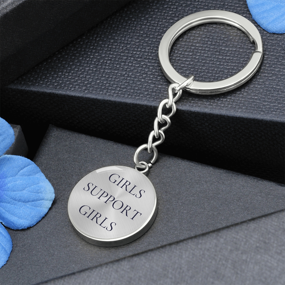 Girls Support Girls Luxury Circle Keychain
