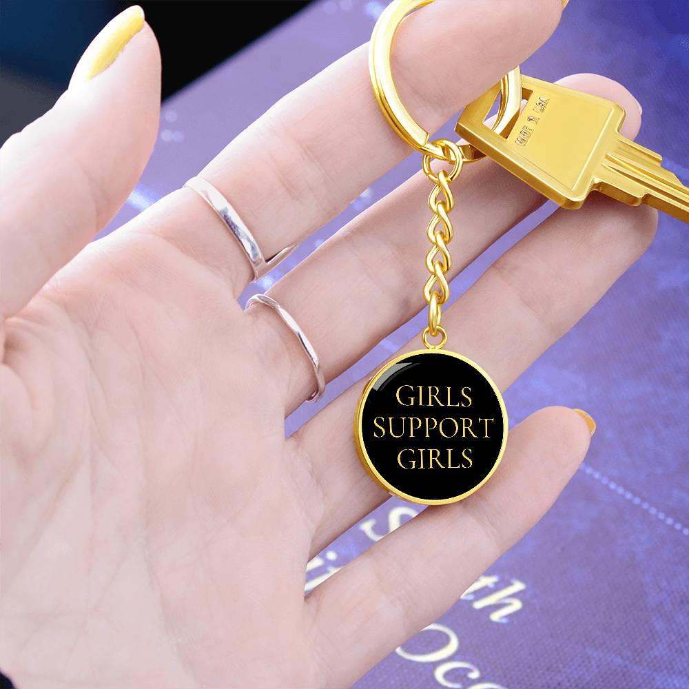 Girls Support Girls Luxury Circle Keychain