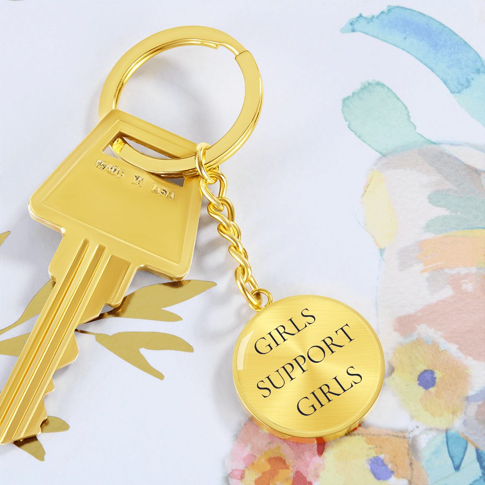 Girls Support Girls Luxury Circle Keychain