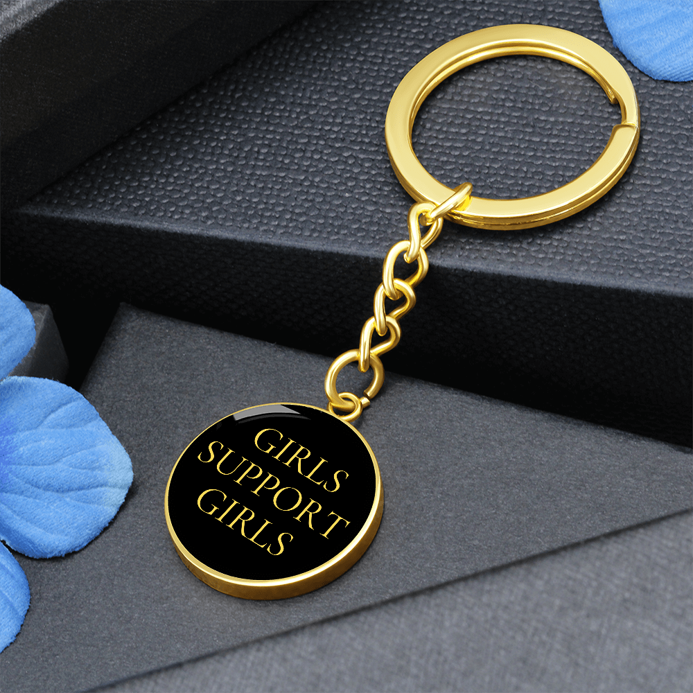 Girls Support Girls Luxury Circle Keychain