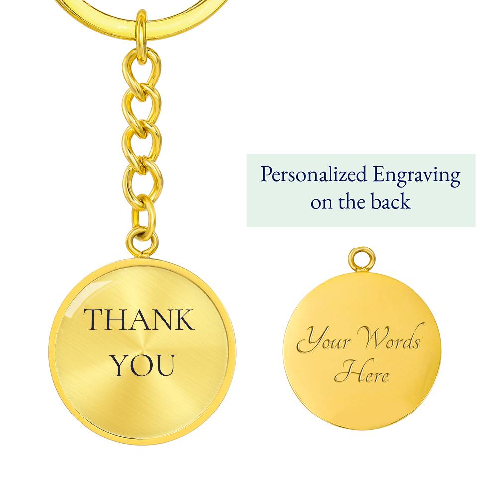 Thank You Luxury Circle Keychain